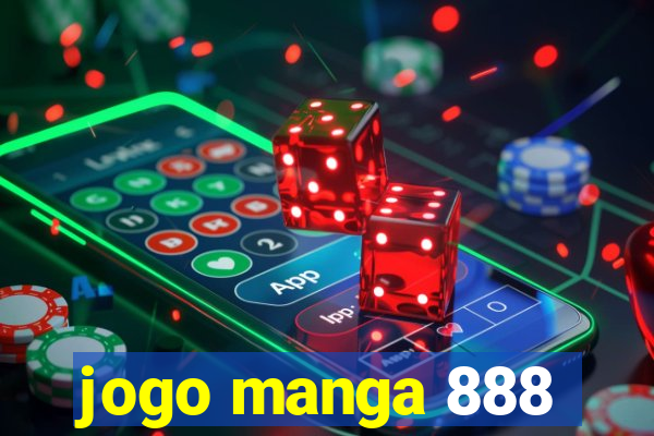 jogo manga 888